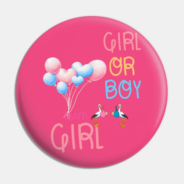 Boy or Girl, Team Girl Pin by Lili's Designs