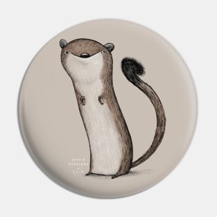 Weird Weasel Pin