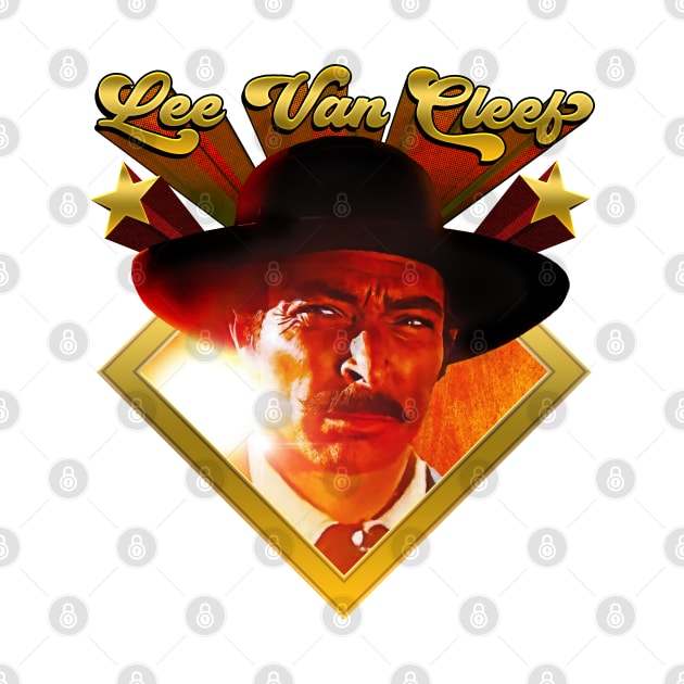 Lee Van Cleef Lives by UnlovelyFrankenstein