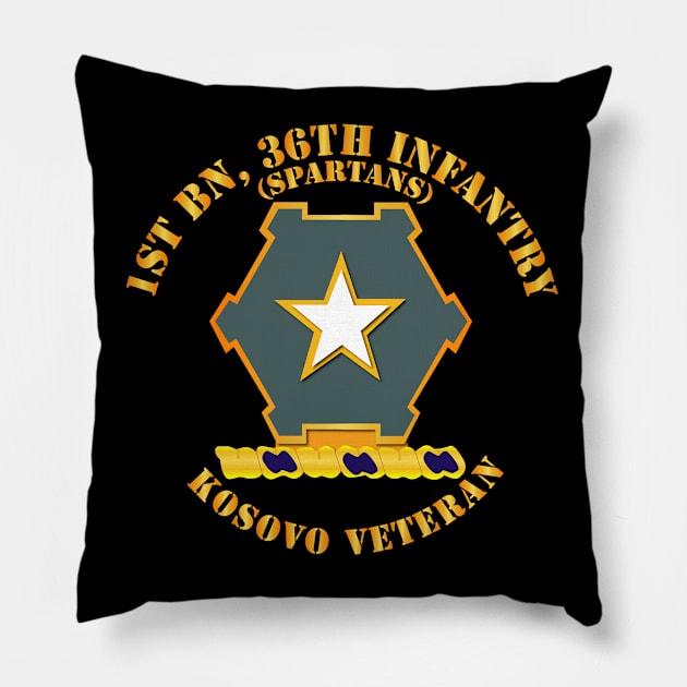 1st Bn 36th Infantry DUI - Spartans - Kosovo Vet Pillow by twix123844