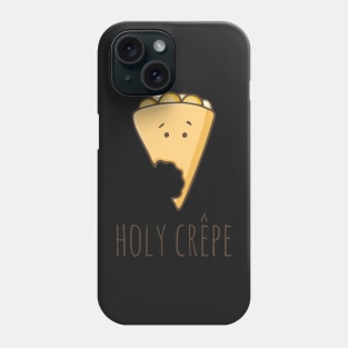 Holy Crêpe Phone Case