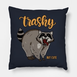 Raccoon - Trashy but cute Pillow