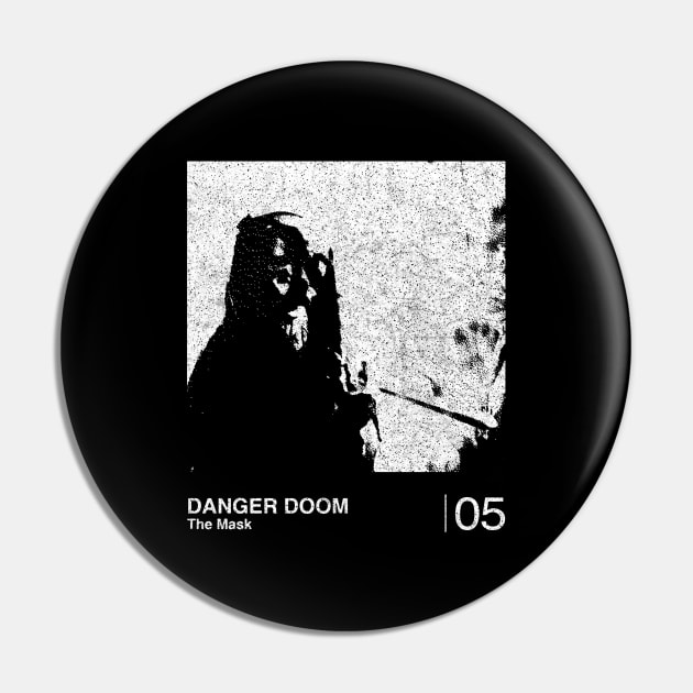 Danger Doom / Minimalist Graphic Fan Artwork Design Pin by saudade