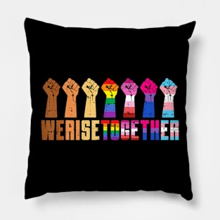 We Rise Together Black Pride BLM LGBT Raised Fist Equality Pillow
