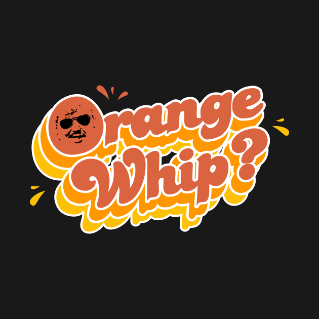 orange whip by Chubby chubbi