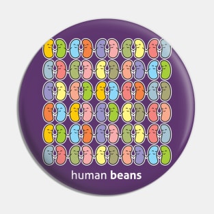 Human beans 02 Pin