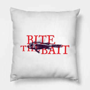 Bite the bait Pillow