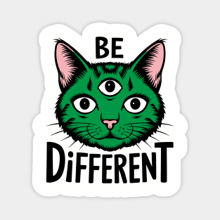 Be Different Personality Ironic Motivation Trippy Humor Magnet
