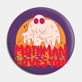 Mothman Loves You Pin