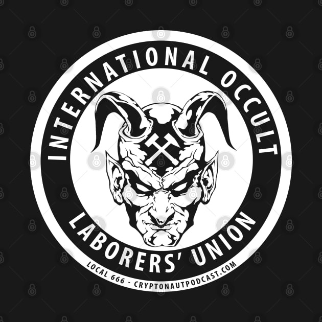 International Occult Laborers' Union by The Cryptonaut Podcast 