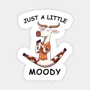 Just A Little Moody, funny cow doing yoga Magnet