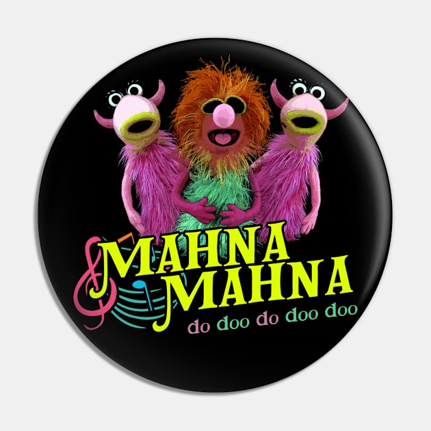 Mahna Mahna from the Muppet Show Pin by woodsman