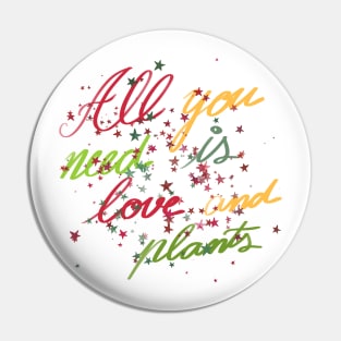 All you need is love and plants Pin