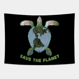Save The Planet Tee Earth Day 2023 Environment Turtle Lovers Tapestry