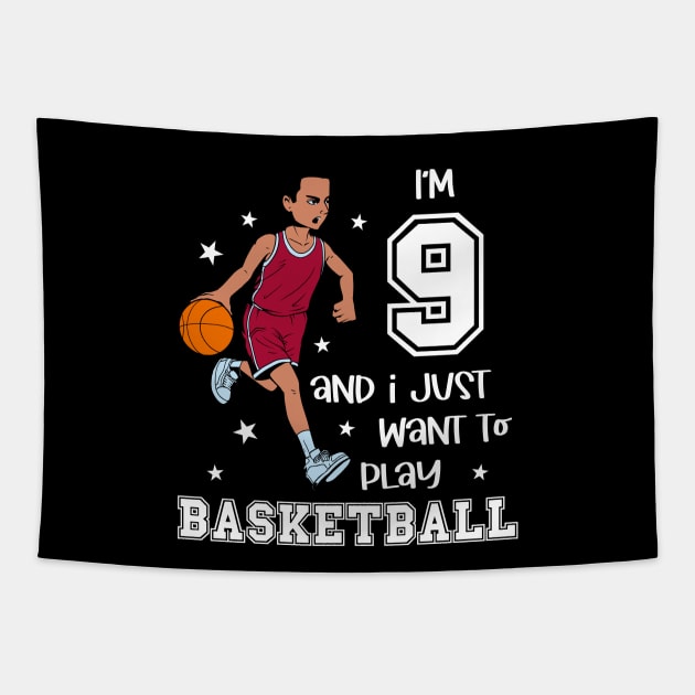 Boy plays basketball - I am 9 Tapestry by Modern Medieval Design