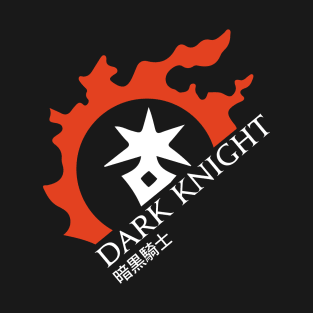Dark Knight - For Warriors of Light & Darkness T-Shirt