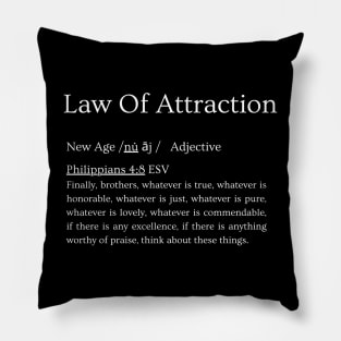 Scripture vs Law of Attraction Pillow
