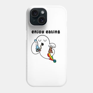 Enjoy eating Enjoy biting Phone Case