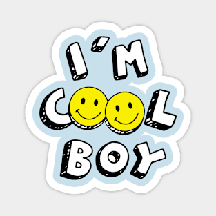 I´m cool boy Magnet