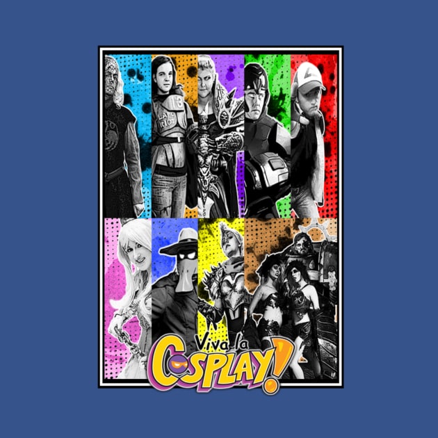 Viva La Cosplay Season 2 Poster Shirt by whitetigerfilmz