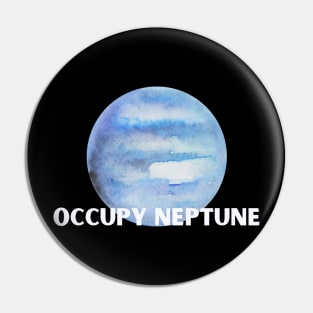 Occupy Neptune Pin