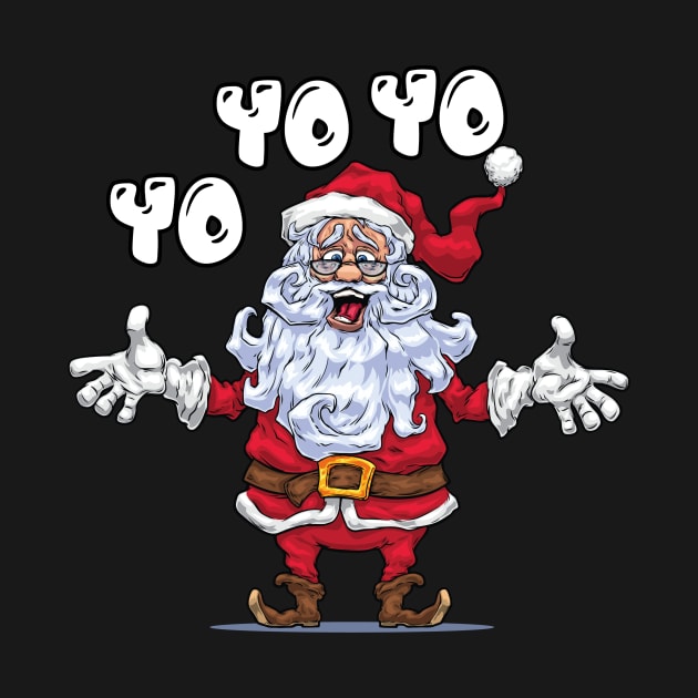 Yo Yo Yo Santa by Diannas