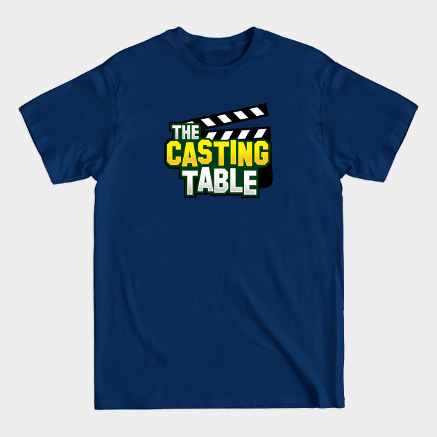 Disover The Casting Table - Movie Podcast - T-Shirt