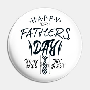 Happy Fathers Day you are the best -Fathers day gift - Gift for father Pin