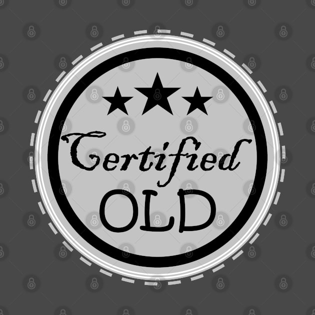 Certified Old by Airdale Navy