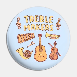 Cute Musical Instruments, Treble Makers Music Pun Pin