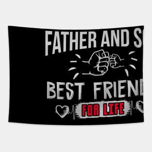 Father And Son Best Friends For Life T-Shirt, Fathers Day Gift, Father and Son, Gift For Dad, Dad Best Friend, Dad Gift, Dad Shirt Tapestry