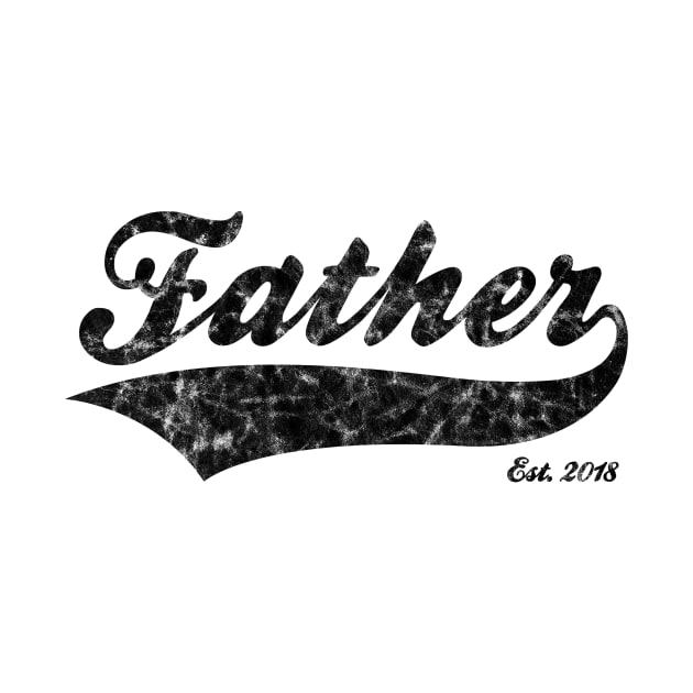 Father Est. 2018 by RomanSparrows