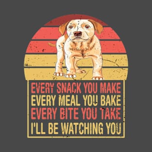 Labrador Funny,I'll Be Watching You Lab Dog,Labrador Mom,Lab Dad, Labrador Dog Gifts, Labrador Lover T-Shirt