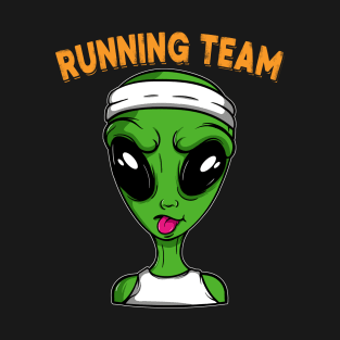 Funny Alien Running Team Storm Area 51 Event T-Shirt T-Shirt