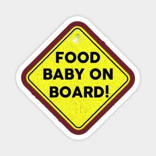 Food Baby On Board Magnet