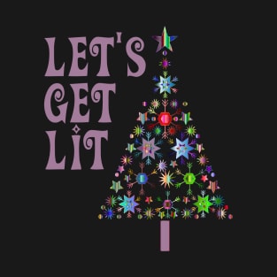 Funny Christmas Tree Let's Get Lit T-Shirt