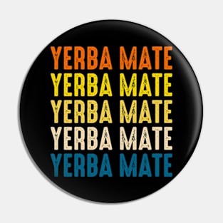 Yerba Mate Retro Pin