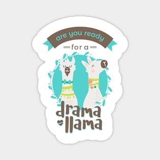 Llama drama Magnet