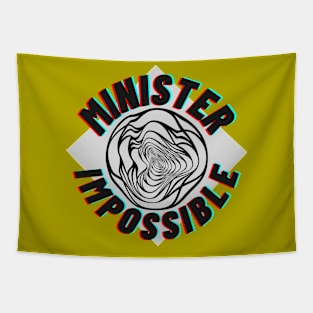 Minister Impossible Tapestry