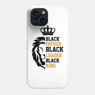 Black Father, Black Leader, Black King, Golden, Lion Phone Case