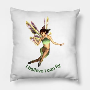 I believe I can fly fairy faerie elf butterfly wings flying Pillow