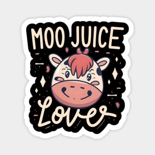 Moo juice lover Magnet