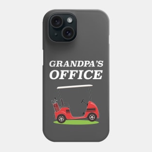 Grandpa's Office Golf Care Retirement Design Phone Case