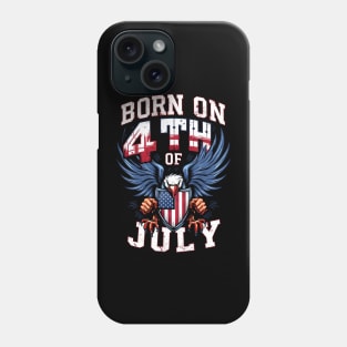 Born On 4th of July | Father's Day | Dad Lover gifts Phone Case