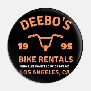 Deebo's Bike Rentals who else wants some of deebo? los angeles Pin