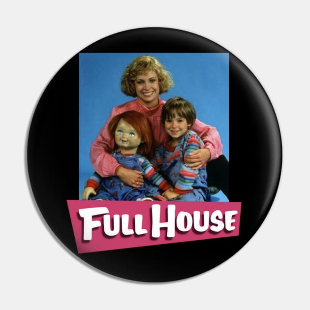 Full House Pin by vhsisntdead