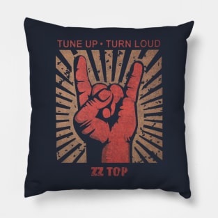 Tune up . Turn Loud Zz Top Pillow