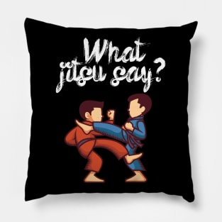 What jitsu say Pillow