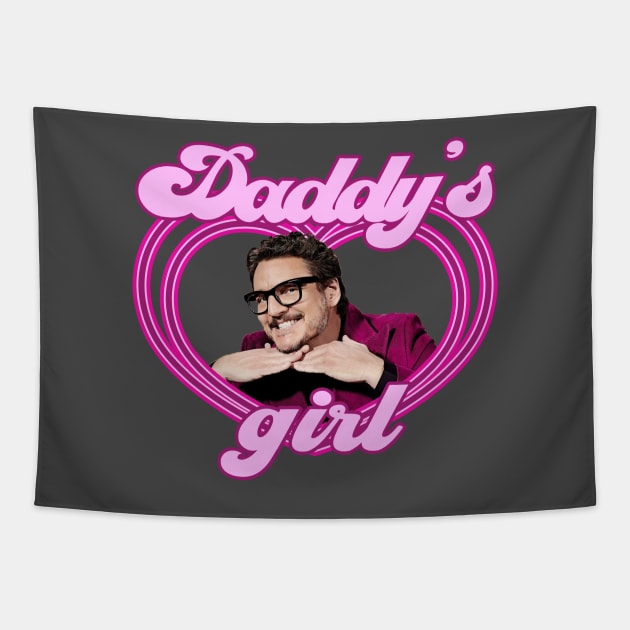 Pedro Pascal - Daddy's girl meme Tapestry by chidees