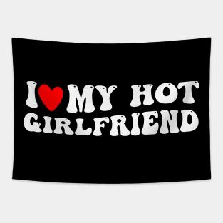 Groovy I Like My Hot Girlfriend I Heart My Girlfriend Tapestry